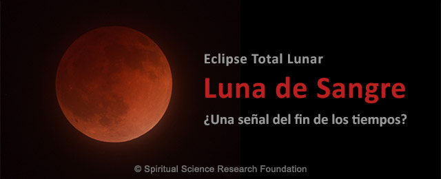 Luna Roja de Sangre: ¿Es esta una señal del fin de los tiempos?