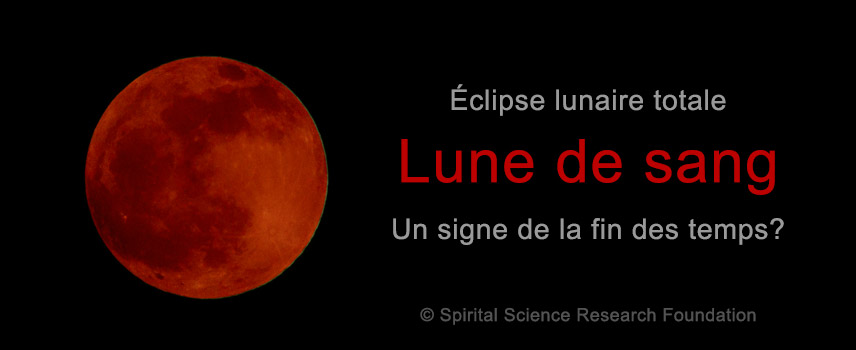 ‘Super Lune de sang’ - est il un signe de la fin des temps?